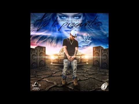 Lionexx - No Le Preguntes (Prod. By Lorenzi, Big Brain & Rosa Blanca)