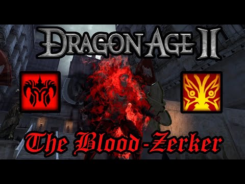 The most powerful warrior build in Dragon Age 2: The Blood-Zerker(Nightmare)