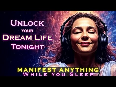 Manifest While You Sleep: Unlock Your Dream Life Tonight (Tony Robbins 6 Human Needs Meditation)