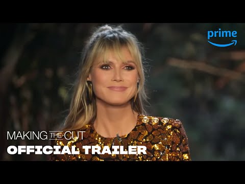 Making the Cut Season 2 - Official Trailer | Prime Video