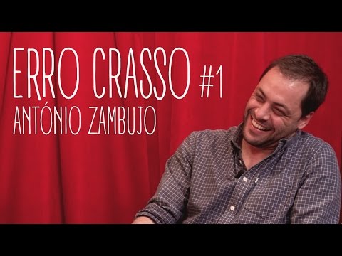 Erro Crasso T1 Ep1 - ANTÓNIO ZAMBUJO vira shots de whisky, não gosta do pica do 7 e canta Valete.