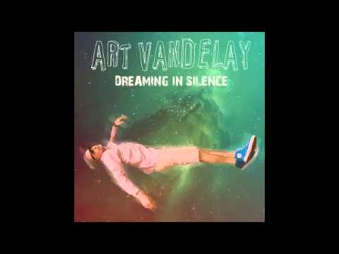 Art Vandelay - EyeBalls (Dreaming In Silence 2014)