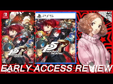 Persona 5 Royal PS5-Switch (1 Month Early Access Review)