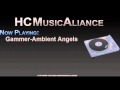 Gammer - Ambient Angels 