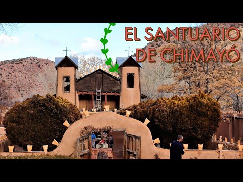 El Santuario de Chimayó - Holy Dirt!