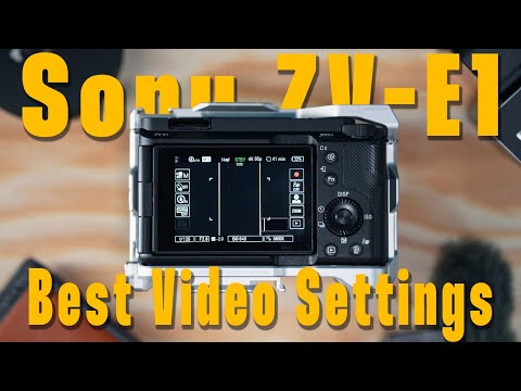Sony ZV-E1 Best Settings for Videos and Vlogging