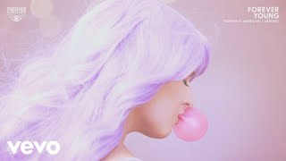 Todiefor - Forever Young ft. Anser, Mr. J. Medeiros