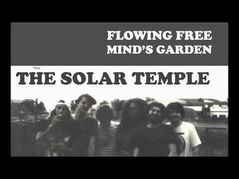 The Solar Temple — Flowing Free