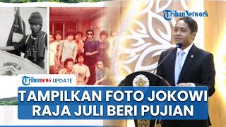 Raja Juli Mendadak Tampilkan Foto Jokowi saat Kuliah di UGM: Bapak Berhasil Rawat Hutan & Indonesia