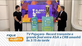 TV Pajuçara- Record transmite a grande final entre ASA x CRB amanhã às 3:15 da tarde