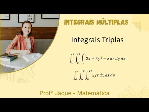 Aula 13 - Introdução às integrais triplas