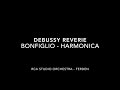 Debussy Reverie   RCA   Bonfiglio, Harmonica