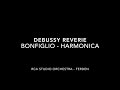 Debussy Reverie   RCA   Bonfiglio, Harmonica