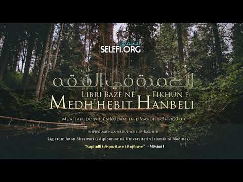 1. Libri Bazë në Fikhun Hanbeli: "Kapitulli i dispozitave të ujërave" – Jeton Shasivari