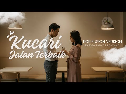 🎼 KUCARI JALAN TERBAIK- PANCE PONDAAG– POP FUSION COVER VERSION | Domba Studio|LAGU LAWAS