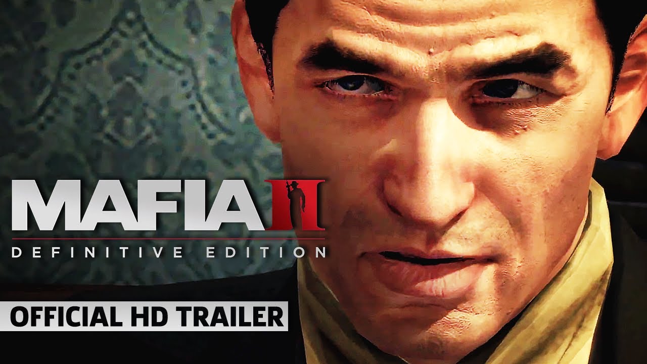 Mafia II Definitive Edition Trailer