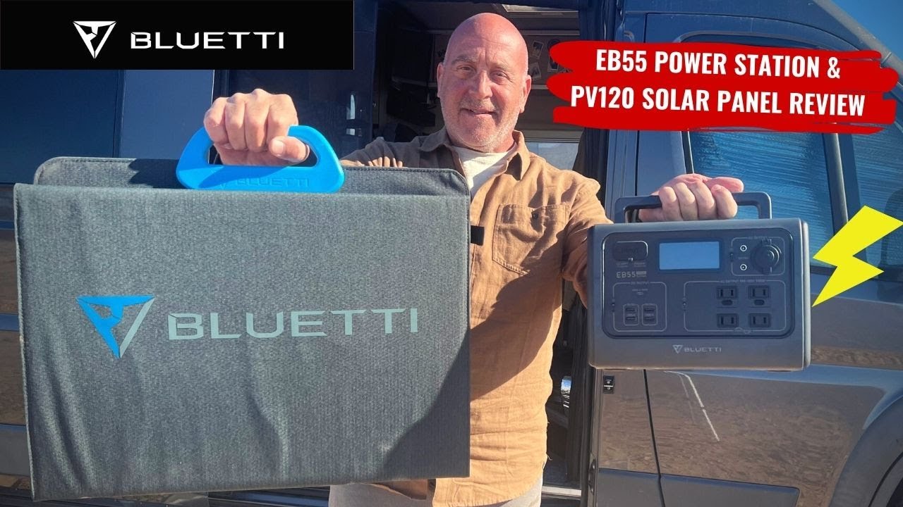 Bluetti EB55 & PV120 Solar Panel Review