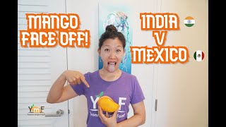 BEST MANGO .. Indian Kesar vs. Mexican Ataulfo!!  Which has the Best Taste, Texture & Juiciness