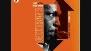 John Coltrane - One Down, One Up (excerpt)