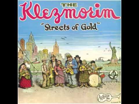 Klezmorim - Streets of Gold [Full LP Album]