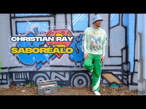 Saboréalo - Christian Ray (Official Video)