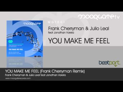 Frank Cherryman & Julio Leal - You make me feel (Frank Cherryman Remix)