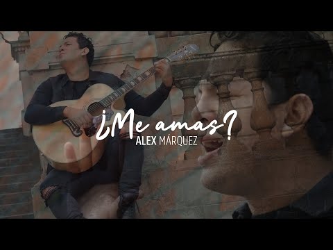 Alex Marquez - ¿Me Amas? (Videoclip Oficial)
