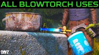 Everything the new Blowtorch can do in DayZ 1.19