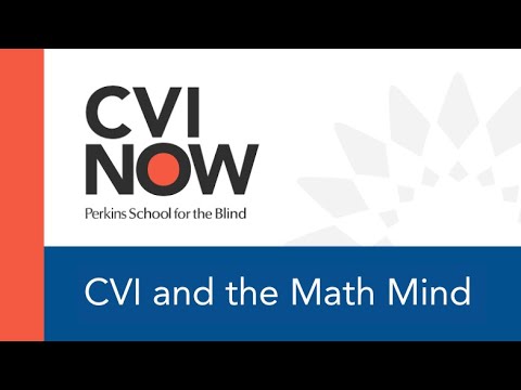 CVI and the Math Mind