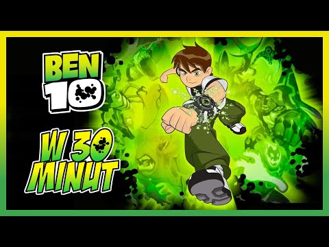 BEN 10 CLASSIC (2005-2008) || SZCZEGÓŁOWE STRESZCZENIE CAŁEJ SERII W 30 MINUT || TIMELINE #1