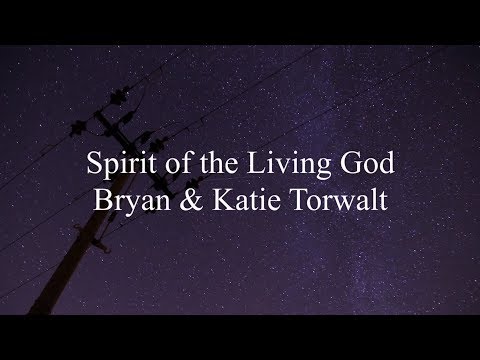 Spirit Of The Living God