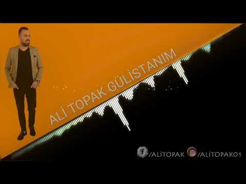 ALİ TOPAK  - GÜLİSTANIM