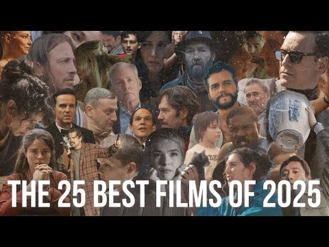 The 25 Best Films of 2025