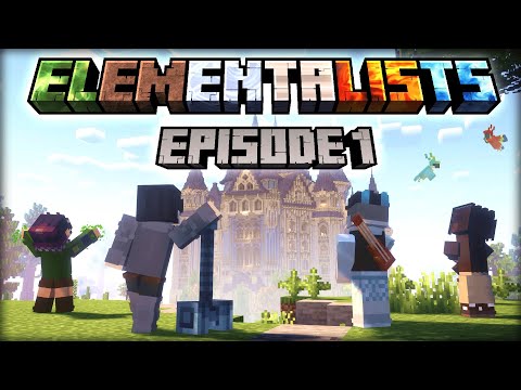Minecraft: Elementalists - Episode 1