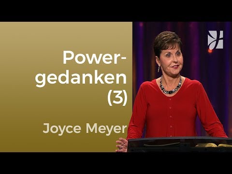 Power Thoughts for Everyday Life (3) – Joyce Meyer – Directing Thoughts and Words