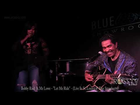 James Ross @ Bobby Rush - "Let Me Ride" - With Vocalist Mz. Lowe - www.Jross-tv.com (St. Louis)