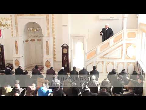 HUTBE | Përfitime prej sprovave - Hoxhë Talha Kurtishi