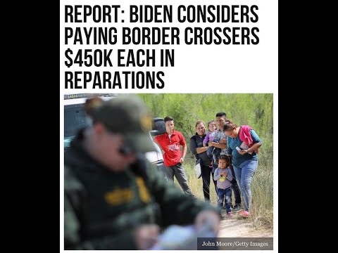 450k Reparations to Border Crossers?! and GUESS who's MADD!!!