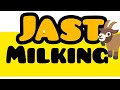 Jast Milking