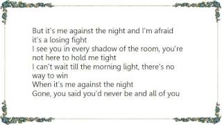 Crystal Gayle - Me Against the Night Lyrics