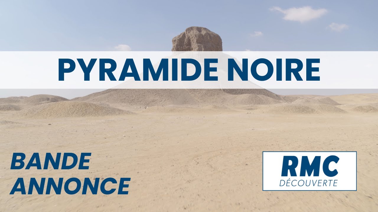 Miniature de la vidéo bande annonce Pyramide Noire : La mégastructure enfouie sur RMC Découverte du film Pyramide noire : la mégastructure enfouie