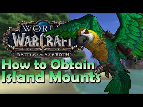 The 5 Island Expedition MOUNTS & How to Obtain Them | Battle for Azeroth