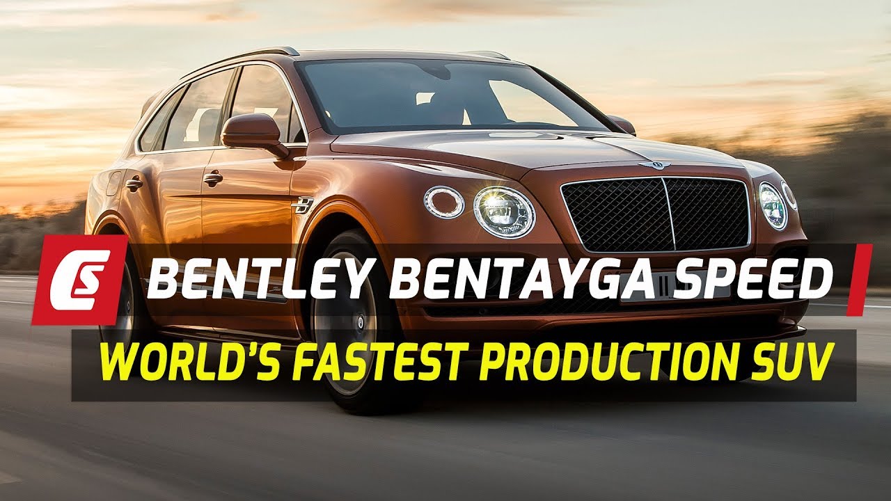 New Bentley Bentayga Speed | Driving World’s Fastest Production SUV