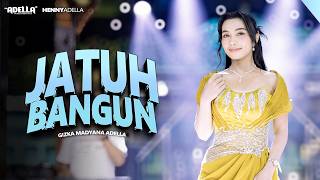 Download lagu JATUH BANGUN - Gizka Madyana Adella - OM ADELLA mp3 Download lagu JATUH BANGUN - Gizka Madyana Adella - OM ADELLA mp3
