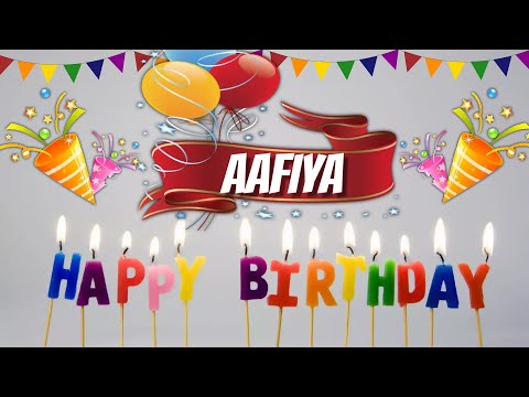 Happy Birthday Aafiya Urdu Song - Aafiya Happy Birthday