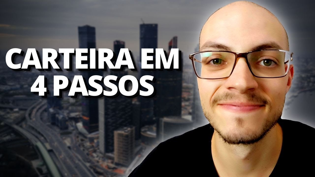 4 Passos Essenciais para Montar a sua Carteira de Ações