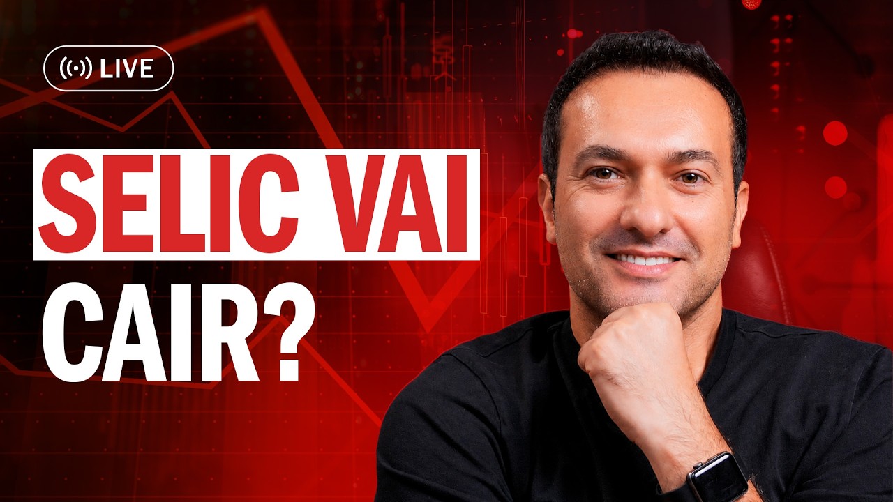 MUDANÇAS URGENTES NA SELIC: (Live 17/06 às 18:30)