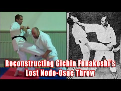 Practical Kata Bunkai: Reconstructing Gichin Funakoshi’s Nodo-Osae Throw
