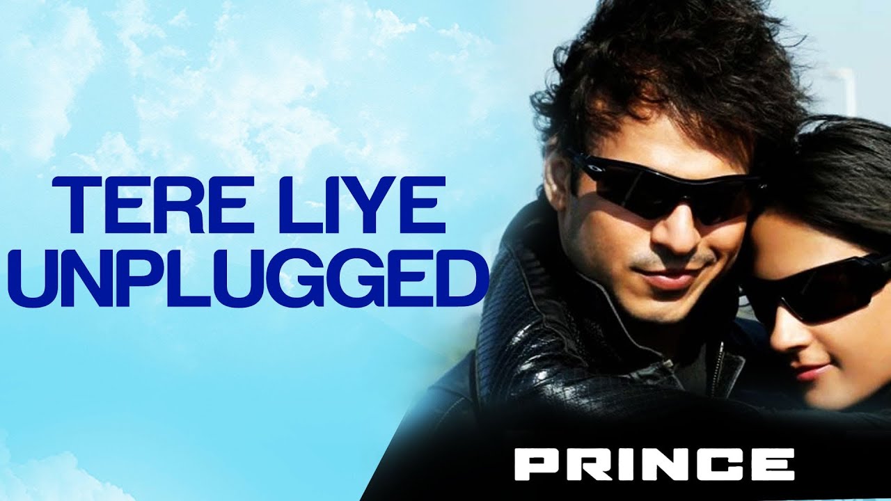 Tere Liye Unplugged Lyrics | Prince | Sachin Gupta | Sachin Gupta