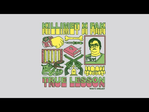 Killimet x Fak - True Lesson🦊